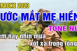 Nước Mắt Mẹ Hiền Karaoke